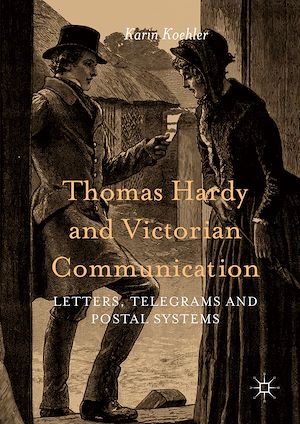 Téléchargez le livre :  Thomas Hardy and Victorian Communication