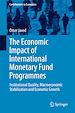 Télécharger le livre :  The Economic Impact of International Monetary Fund Programmes