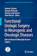 Télécharger le livre :  Functional Urologic Surgery in Neurogenic and Oncologic Diseases
