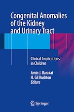 Télécharger le livre :  Congenital Anomalies of the Kidney and Urinary Tract