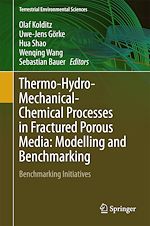 Download this eBook Thermo-Hydro-Mechanical-Chemical Processes in Fractured Porous Media: Modelling and Benchmarking
