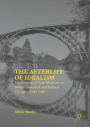 Téléchargez le livre :  The Afterlife of Idealism