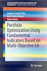 Télécharger le livre :  Portfolio Optimization Using Fundamental Indicators Based on Multi-Objective EA