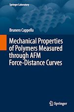Télécharger le livre :  Mechanical Properties of Polymers Measured through AFM Force-Distance Curves