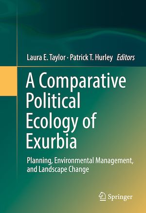 Téléchargez le livre :  A Comparative Political Ecology of Exurbia