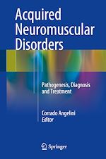 Télécharger le livre :  Acquired Neuromuscular Disorders