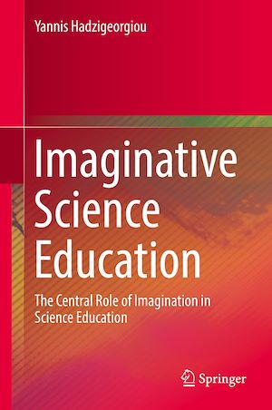 Téléchargez le livre :  Imaginative Science Education
