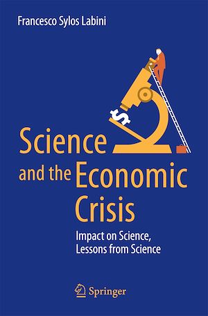 Téléchargez le livre :  Science and the Economic Crisis