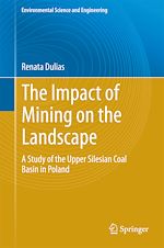 Télécharger le livre :  The Impact of Mining on the Landscape