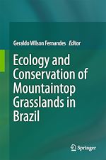 Télécharger le livre :  Ecology and Conservation of Mountaintop grasslands in Brazil