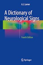 Télécharger le livre :  A Dictionary of Neurological Signs