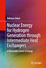 Télécharger le livre :  Nuclear Energy for Hydrogen Generation through Intermediate Heat Exchangers