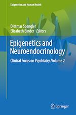 Télécharger le livre :  Epigenetics and Neuroendocrinology