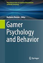 Télécharger le livre :  Gamer Psychology and Behavior