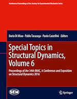 Télécharger le livre :  Special Topics in Structural Dynamics, Volume 6