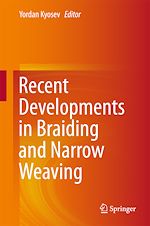 Télécharger le livre :  Recent Developments in Braiding and Narrow Weaving