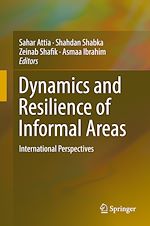 Télécharger le livre :  Dynamics and Resilience of Informal Areas