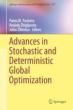 Télécharger le livre :  Advances in Stochastic and Deterministic Global Optimization