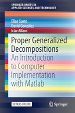 Télécharger le livre :  Proper Generalized Decompositions