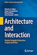 Télécharger le livre :  Architecture and Interaction