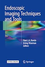 Télécharger le livre :  Endoscopic Imaging Techniques and Tools