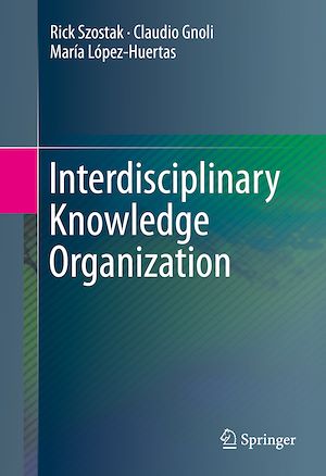 Téléchargez le livre :  Interdisciplinary Knowledge Organization