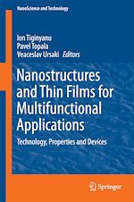 Télécharger le livre :  Nanostructures and Thin Films for Multifunctional Applications