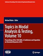 Télécharger le livre :  Topics in Modal Analysis & Testing, Volume 10