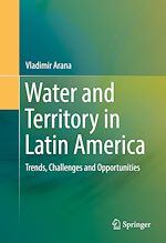 Télécharger le livre :  Water and Territory in Latin America