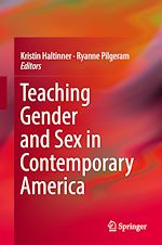 Télécharger le livre :  Teaching Gender and Sex in Contemporary America