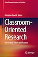 Télécharger le livre :  Classroom-Oriented Research