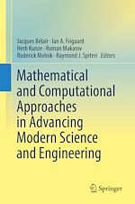 Télécharger le livre :  Mathematical and Computational Approaches in Advancing Modern Science and Engineering