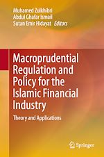 Télécharger le livre :  Macroprudential Regulation and Policy for the Islamic Financial Industry
