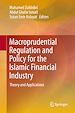 Télécharger le livre :  Macroprudential Regulation and Policy for the Islamic Financial Industry
