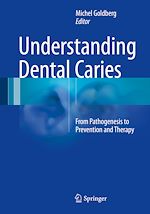 Télécharger le livre :  Understanding Dental Caries