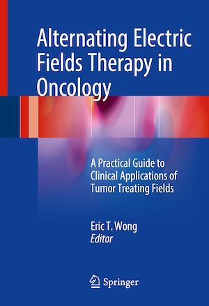 Téléchargez le livre :  Alternating Electric Fields Therapy in Oncology