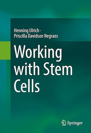 Téléchargez le livre :  Working with Stem Cells