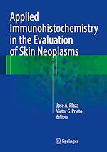 Télécharger le livre :  Applied Immunohistochemistry in the Evaluation of Skin Neoplasms