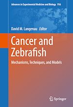 Télécharger le livre :  Cancer and Zebrafish