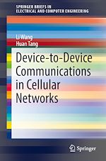 Télécharger le livre :  Device-to-Device Communications in Cellular Networks