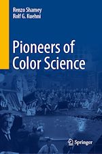 Télécharger le livre :  Pioneers of Color Science