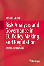 Télécharger le livre :  Risk Analysis and Governance in EU Policy Making and Regulation