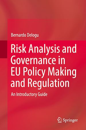 Téléchargez le livre :  Risk Analysis and Governance in EU Policy Making and Regulation
