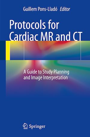 Téléchargez le livre :  Protocols for Cardiac MR and CT