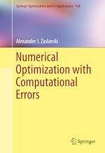 Download this eBook Numerical Optimization with Computational Errors
