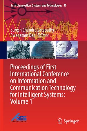 Téléchargez le livre :  Proceedings of First International Conference on Information and Communication Technology for Intelligent Systems: Volume 1