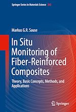 Télécharger le livre :  In Situ Monitoring of Fiber-Reinforced Composites
