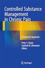 Télécharger le livre :  Controlled Substance Management in Chronic Pain