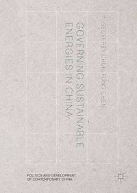 Télécharger le livre :  Governing Sustainable Energies in China