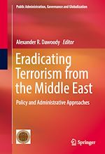 Télécharger le livre :  Eradicating Terrorism from the Middle East